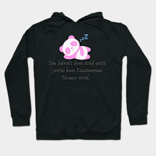 You haven’t been tired until you’ve been Autoimmune Disease tired. (Pink Panda) Hoodie